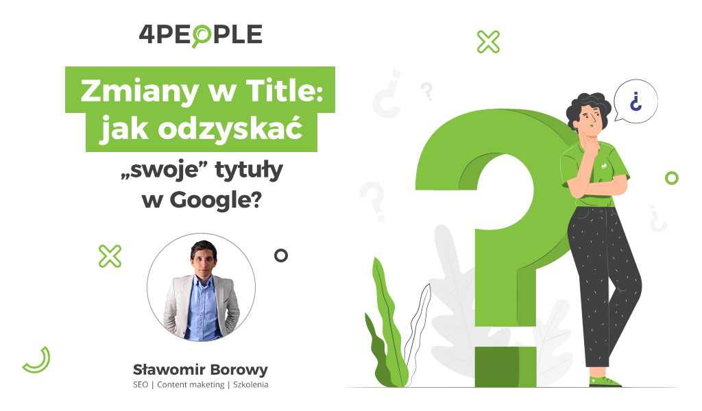 Zmiany w Title: jak odzyskać swoje tytuły na Google?