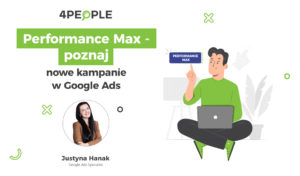 Performance Max - poznaj nowe kampanie w Google Ads